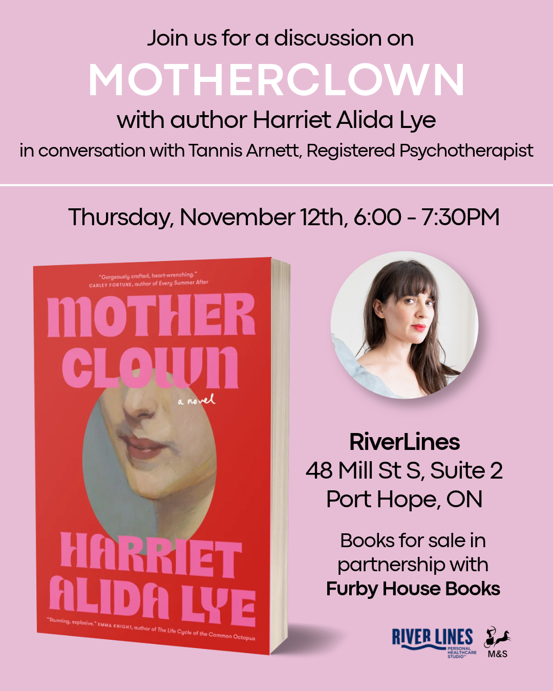 Event flyer: Motherclown with author Harriet Alida Lye, in conversation with Tannis Arnett, Thursday November 12, 6:00–7:30 PM, RiverLines, Port Hope.